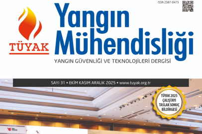 TÜYAK Yangın Mühendisliği Dergisi'nin 31. sayısı yayında